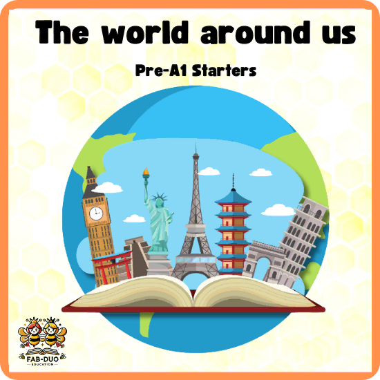 The World Around Us - Pre-A1 Starters - Flashcards