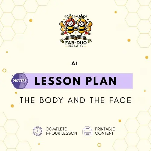 Lesson Plan The Body and The Face A1 Movers
