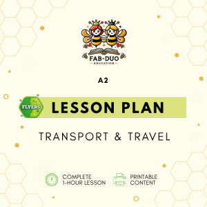 Lesson Plan Transport & Travel A2 Flyers