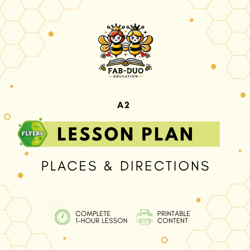 Lesson Plan Places & Directions A2 Flyers
